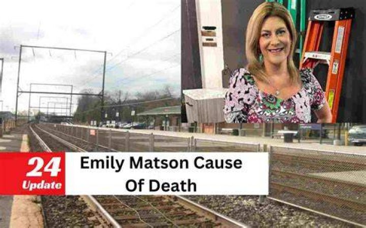 Emily Matson Accident Or Suicide: Death Cause And Obituary
