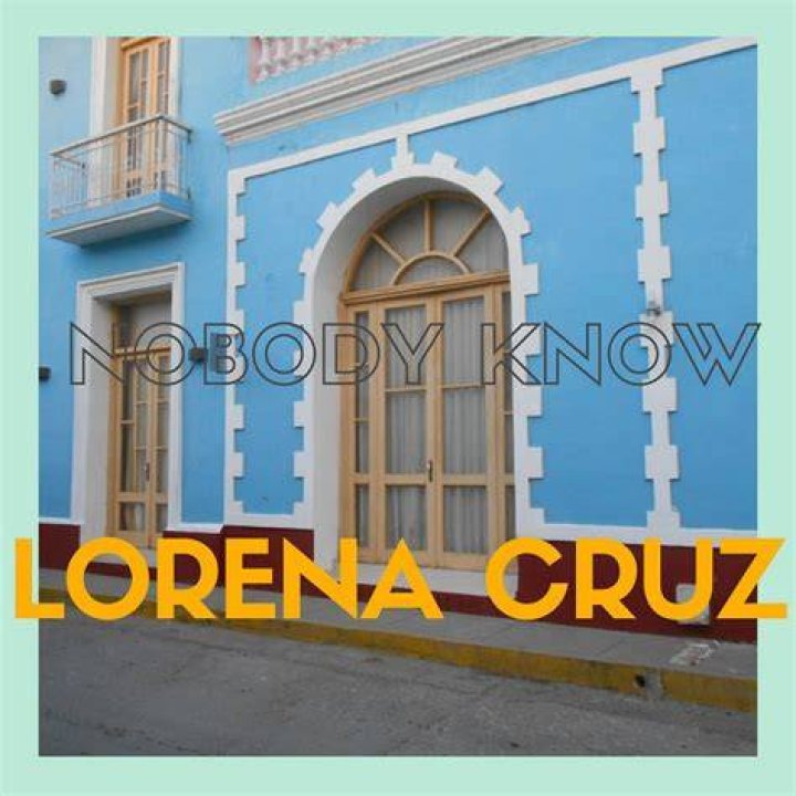 Here’s All You Should Know About “Nobody Know” Singer Lorena Cruz