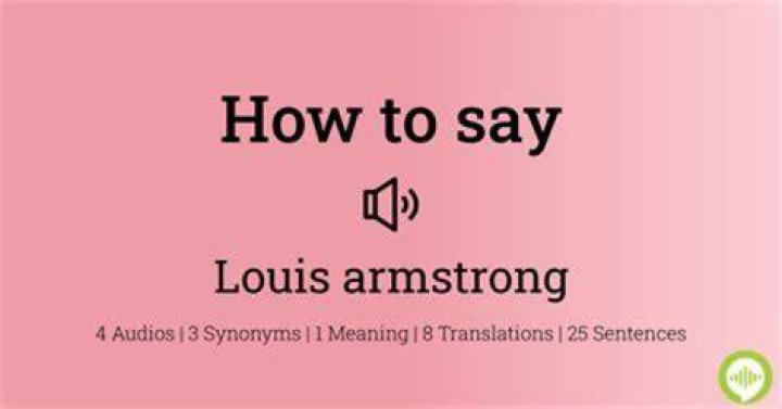 How to pronounce louis armstrong