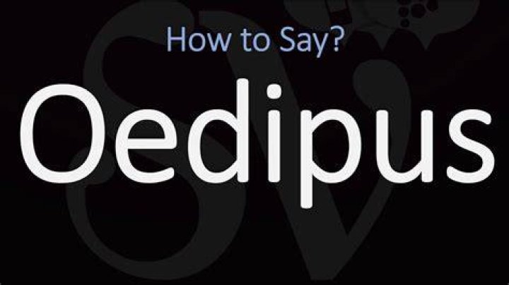 How to pronounce oedipus