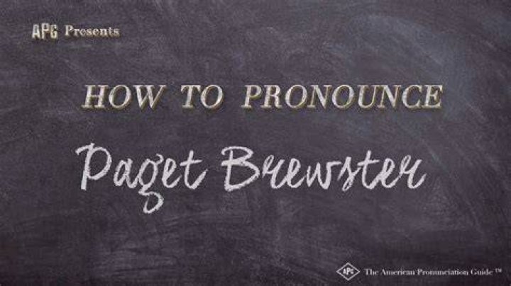 How to pronounce paget brewster